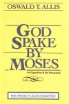 God Spake By Moses